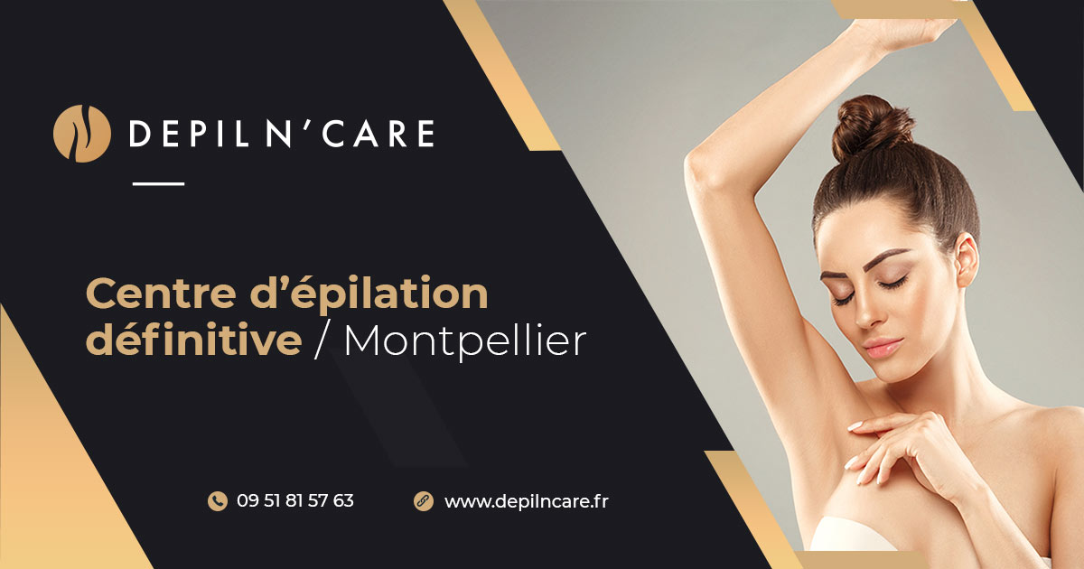 Depil N' Care, Montpellier
